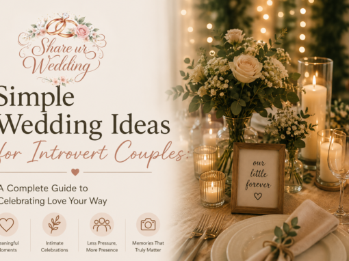Simple Wedding Ideas for Introvert Couples: A Complete Guide to Celebrating Love Your Way Simple Wedding Ideas for Introvert Couples: A Complete Guide to Celebrating Love Your Way