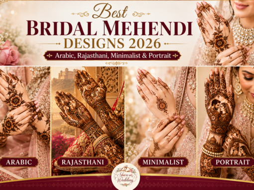 Best Bridal Mehendi Designs 2026: Arabic, Rajasthani, Minimalist & Portrait Best Bridal Mehendi Designs 2026: Arabic, Rajasthani, Minimalist & Portrait